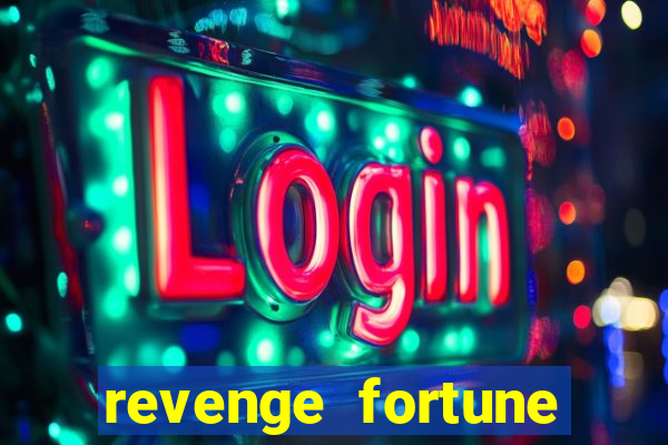 revenge fortune tiger 2